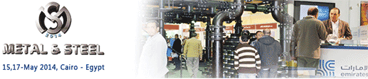 Metal and Steel 2012, April 12-14, Cairo Convention Centre, Egypt